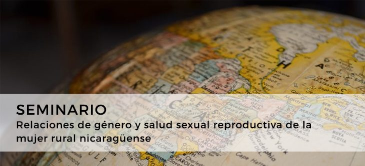Seminario – Relaciones de género y salud sexual reproductiva de la mujer rural nicaragüense