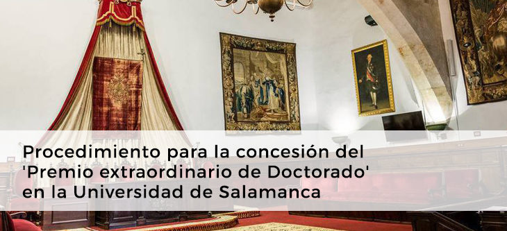 Procedimiento para la concesión del ‘Premio extraordinario de Doctorado’ en la Universidad de Salamanca