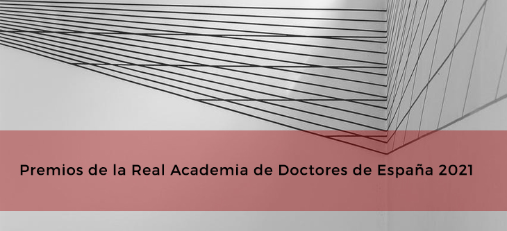 Premios de la Real Academia de Doctores de España 2021